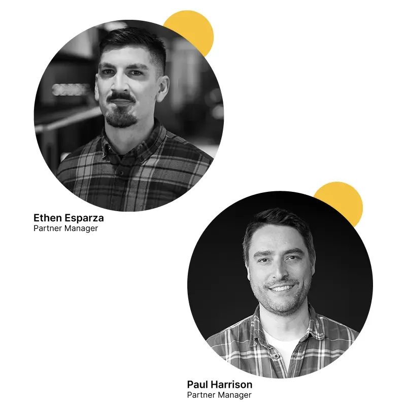 Headshot portraits of partner managers Ethen Esparza and Paul Harrison.